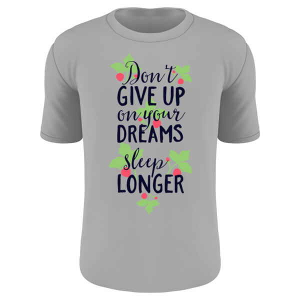 1284 -  Don't give up on  your dreams sleep longer Thumbnail